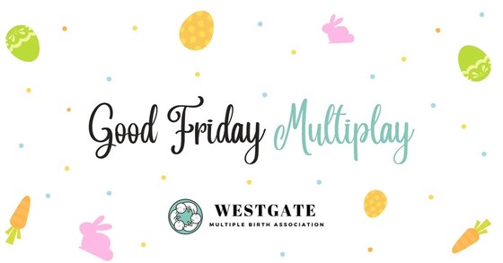 Good Friday Multiplay!