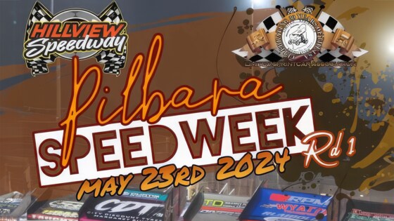 Pilbara Speedweek - Hillview: 23th May 2024