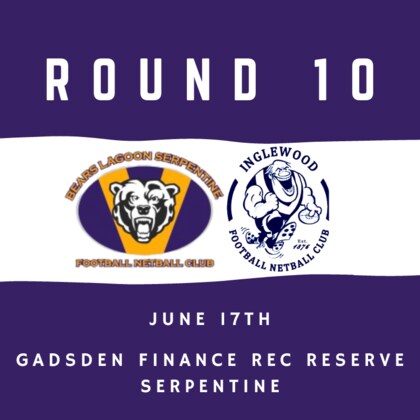 Round 10 VS Inglewood