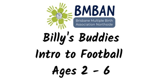 Billy's Buddies Intro to Football (Ages 2 -6)
