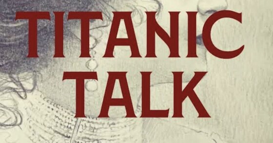 Talk on Titanic