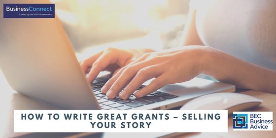 How to write great grants – Selling Your Story