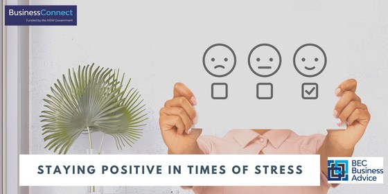 Staying Positive in Times of Stress