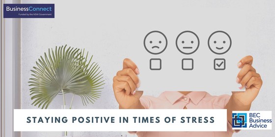 Staying Positive in Times of Stress