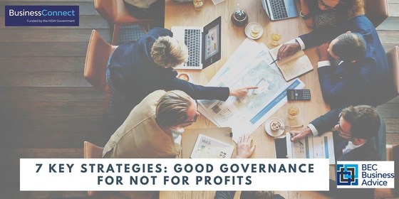7 Key Strategies: Good Governance for Not for Profits