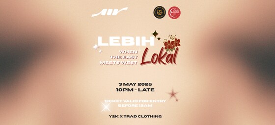 AMS x CSS Lebih Lokal @ Air Night Club 🪩