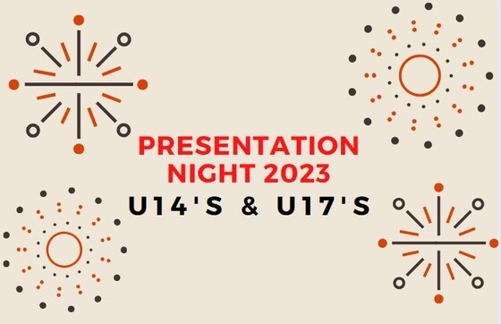 2023 End of Season Presentation Night U14's & U17's