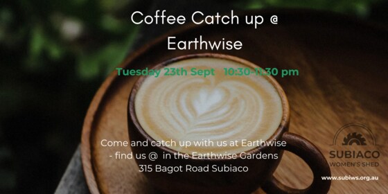 Coffee morning Tuesday 23 Sept  10:30-11:30 am