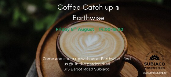 Coffee afternoon - Friday 8th August 2-3 pm Earthwise