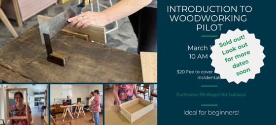 Intro to Woodworking- Pilot