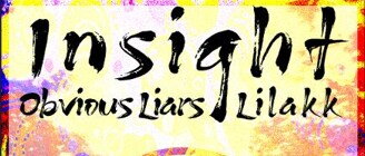Insight, Obvious Liars & Lilakk back together at The Wormhole