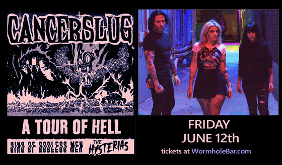 Cancerslug with Sins of Godless Men / The Hysterias