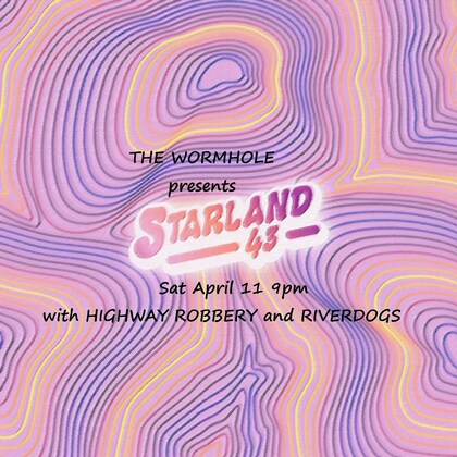 Starland 43 / Highway Robbery / Riverdogs