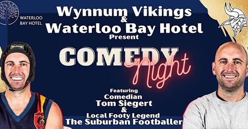 Wynnum Vikings & Waterloo Bay Hotel present Comedy Night