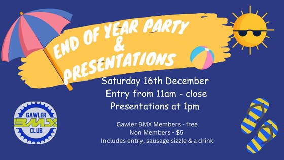 Gawler BMX Club End of Year Party & Series Presentation