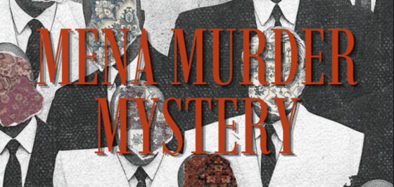 MENA Murder Mystery