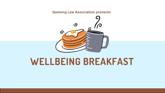 Geelong Law Association Wellbeing Breakfast 