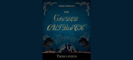 CROHC Ball: The Gilded Outback 