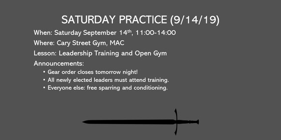 Saturday Practice - Leadership Training and Open Gym
