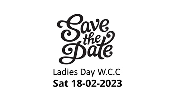 WCC Ladies Day 2023 save the date 