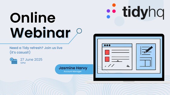 Webinar: Tidy 101 New to Tidy? Or Need a Refresh? Join Us Live