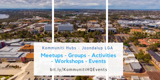 Kommuniti and Kommerce - Joondalup CBD | Meetup Thursday 6th January 2022