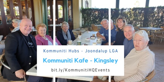 Kommuniti Hub - Kingsley | Kafe Meetup Thursday 25th November 2021