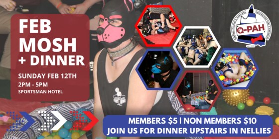 Febuary 2023 Mosh + Dinner