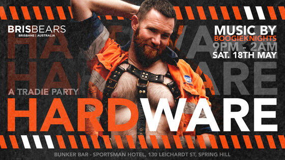HARDware - A Tradie Party