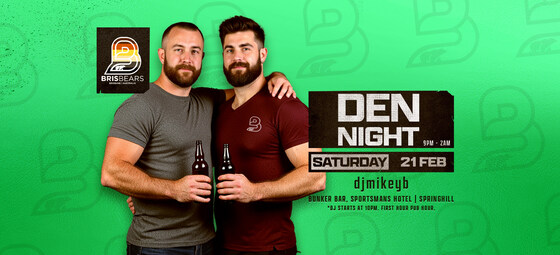 🐻 FEBRUARY DEN NIGHT 🐻