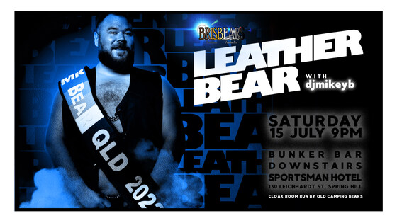 Brisbears July Den Night - Leather Bear