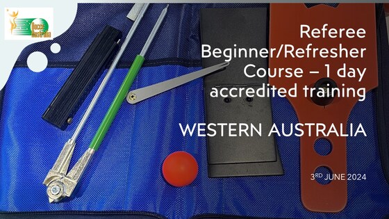 Western Australia Bocce Volo Referee Beginner/Refresher Course - 1 day accredited training 