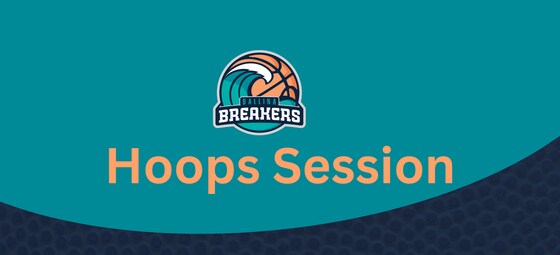 Breakers Hoops Session