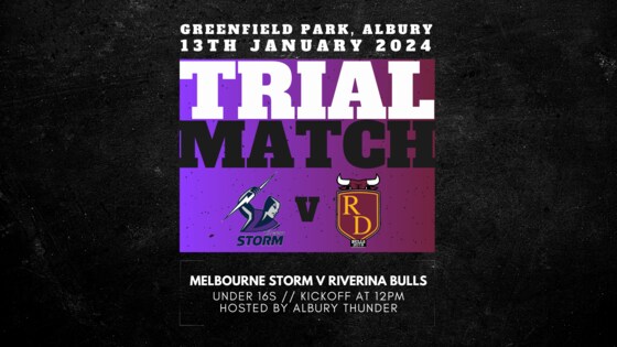 Melbourne Storm v Riverina Bulls Trial Match