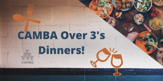 CAMBA Over 3's Dinner July