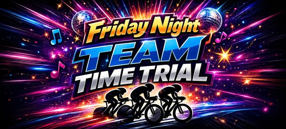 Friday Night Team Time Trial