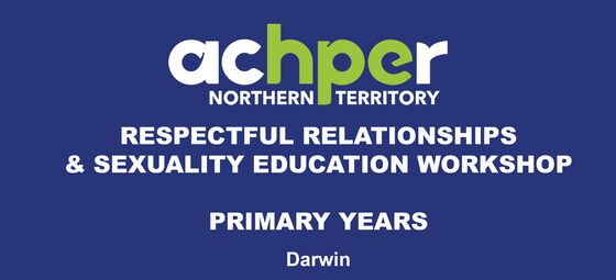 RESPECTFUL RELATIONSHIPS & SEXUALITY EDUCATION WORKSHOP - Primary #2
