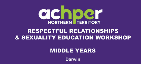RESPECTFUL RELATIONSHIPS & SEXUALITY EDUCATION WORKSHOP - Middle #2