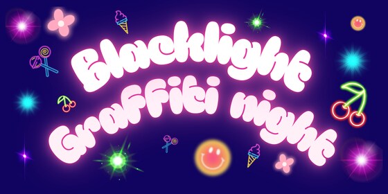Blacklight Graffiti Night 