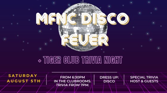 Disco Fever + Tiger Trivia Night