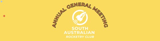 South Australian Rocketry Club 2025 AGM
