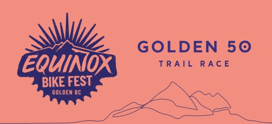 Equinox Bike Fest - Golden 50 Trail Race