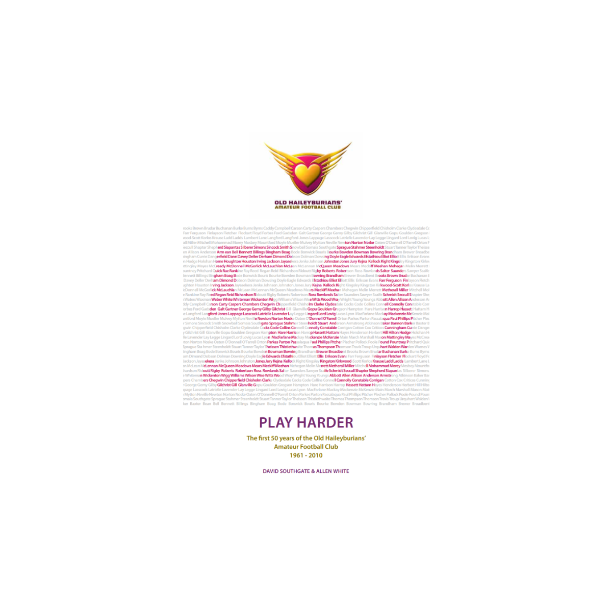 Play Harder: The History of the OHAFC 1961-2011